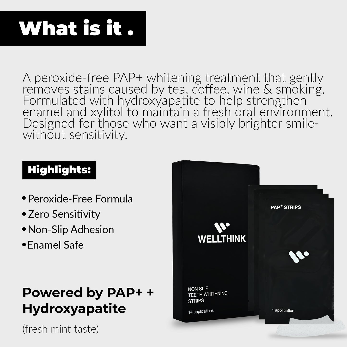 Wellthink PAP+ Teeth Whitening Strips for Safe Enamel Care | Peroxide-Free, Sensitivity-Friendly Oral Whitening | Hydroxyapatite, Potassium Nitrate & Mint Freshness to Remove Stains from Tobacco, Coffee & Tea | 14 Treatments (28 Strips)  (Pack of 1)